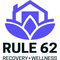 Rule 62 Recovery and Wellness